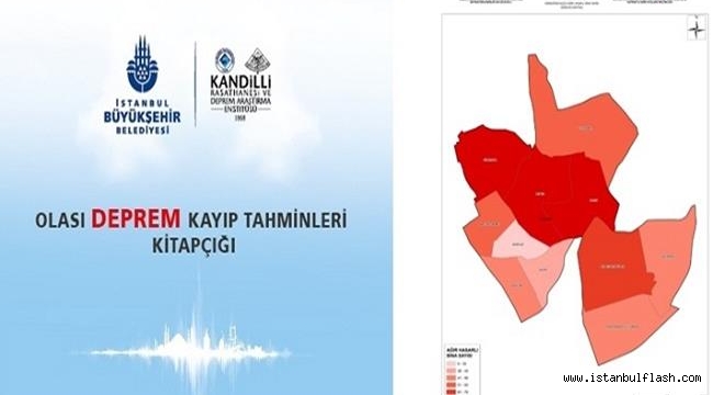 Her ilçe için olası deprem kayıp tahmini kitapçığı hazırlandı