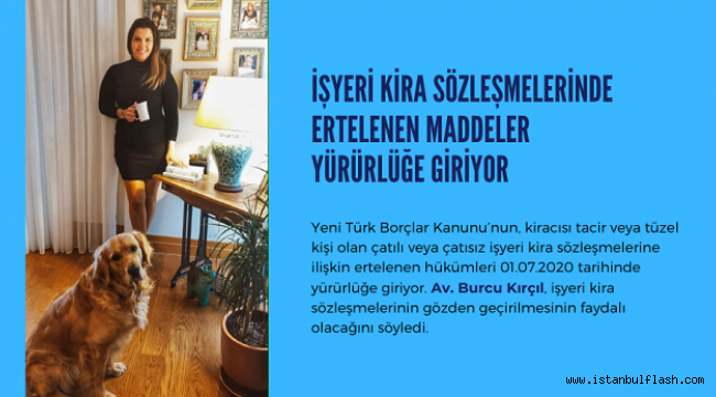 İşyeri kira sözleşmelerinde ertelenen maddeler Yürürlüğe giriyor