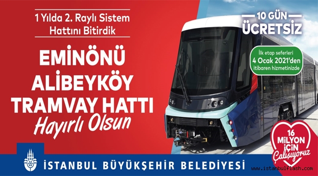 Eminönü-Alibeyköy tramvay hattı hizmete giriyor 