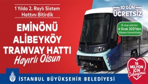 Eminönü-Alibeyköy tramvay hattı hizmete giriyor 