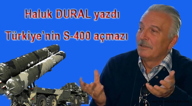 Türkiye'nin S-400 açmazı