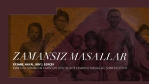 "Zamansız Masallar" Kundura Sinema'da!