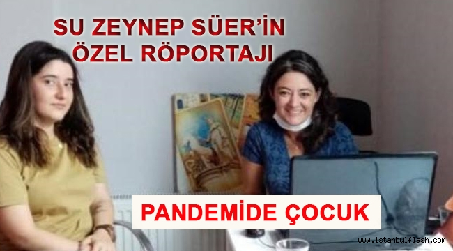 PANDEMİDE ÇOCUK 