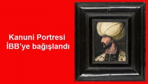 Kanuni Portresi İBB'ye bağışlandı