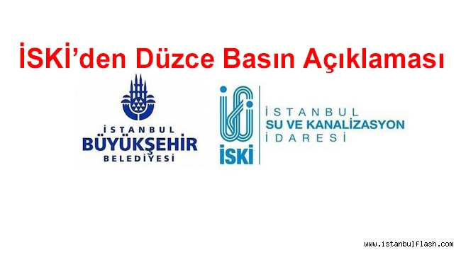 İSKİ'den Düzce Basın Açıklaması 