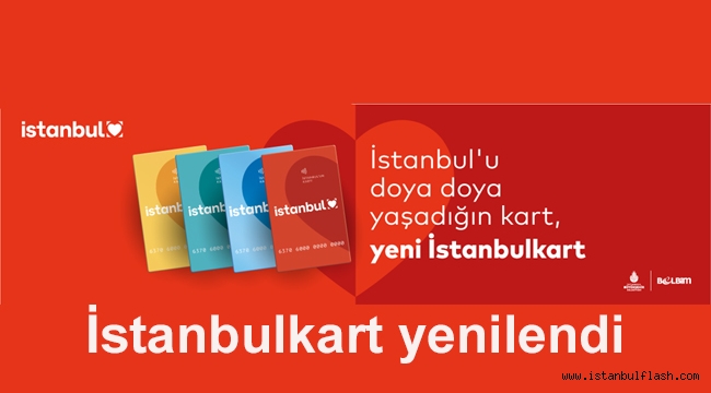 İstanbulkart yenilendi