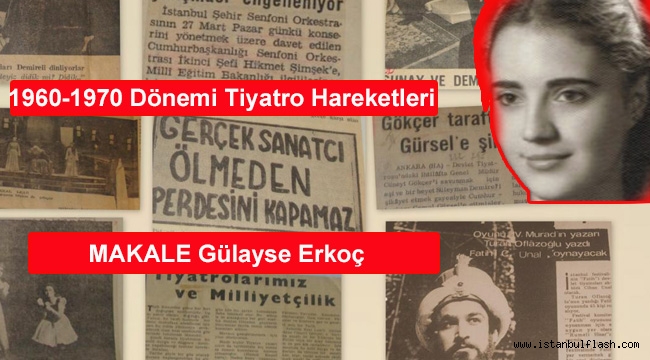 1960-1970 Dönemi Tiyatro Hareketleri 