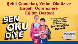 Şehit Çocukları, Yetim, Öksüz ve Engelli Öğrencilere Eğitim Desteği