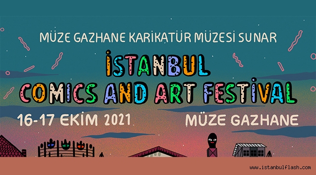 "İstanbul Comics And Art Festival" Başlıyor