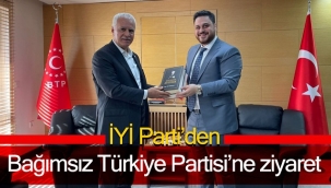 İYİ Parti'den Bağımsız Türkiye Partisi'ne ziyaret