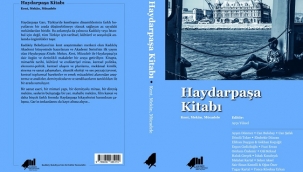 HAYDARPAŞA KİTABI: KENT, MEKÂN, MÜCADELE ÇIKTI