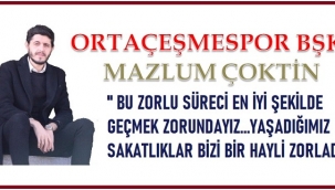 ORTAÇEŞMESPOR ALARMA GEÇTİ !