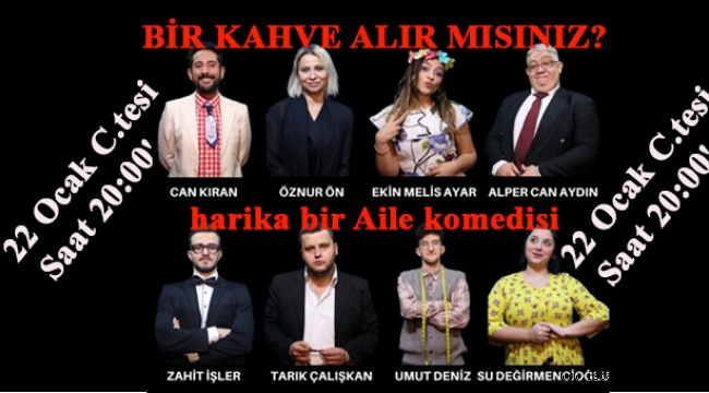 BİR KAHVE ALIR MISINIZ?