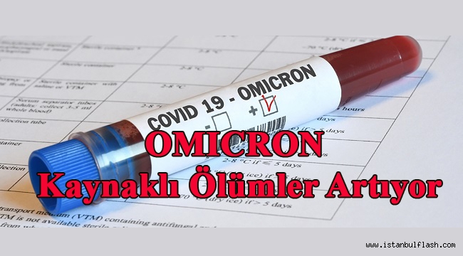 OMICRON Kaynaklı Ölümler Artıyor