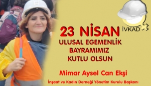 23 Nisan Ulusal Egemenlik ve Çocuk Bayramınız Kutlu Olsun