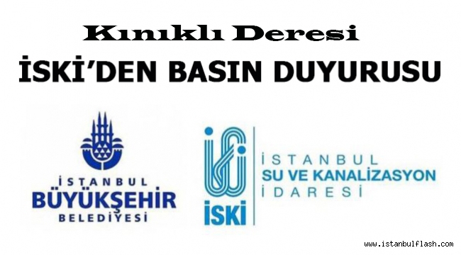 İSKİ'den Kınıklı Deresi' Basın Açıklaması