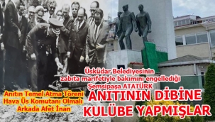 Üsküdar Belediyesinin Bakımını Engellediği Anıtın Dibine Kulübe Yapmışlar.