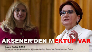 ESNAF VE SANATKARA AKŞENER'DEN MEKTUP VAR