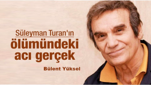 Süleyman Turan'ın ardından