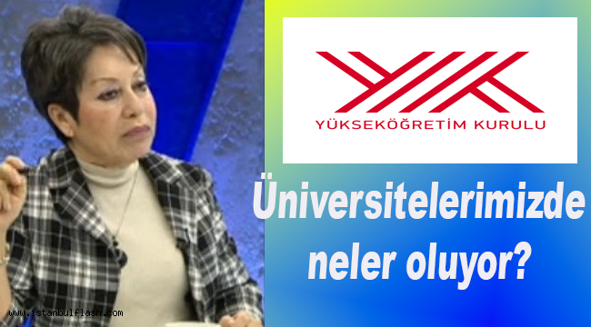  Üniversitelerimizde neler oluyor?