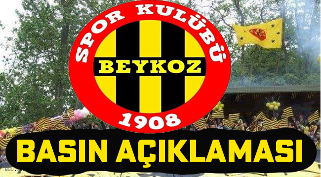 BEYKOZ 1908 SPOR KULÜBÜNDEN BASIN AÇIKLAMASI