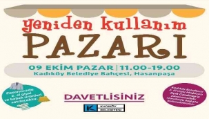 KADIKÖY'DE "YENİDEN KULLANIM PAZARI" AÇILIYOR