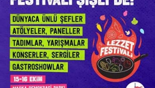 ULUSLARARASI İSTANBUL LEZZET FESTİVALİ, 15-16 EKİM'DE MAÇKA'DA