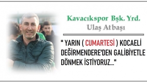 KAVACIK DEĞİRMENDERE MAÇINDAN UMUTLU