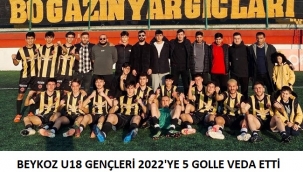 BEYKOZ U18 GENÇLERİ 2022'YE 5 GOLLE VEDA ETTİ