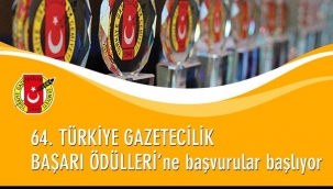 . TGC 64.TÜRKİYE GAZETECİLİK BAŞARI ÖDÜLLERİ'NE BAŞVURULAR BAŞLIYOR