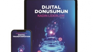  DİJİTAL DÖNÜŞÜMDE GELECEĞE KADINLAR YÖN VERECEK