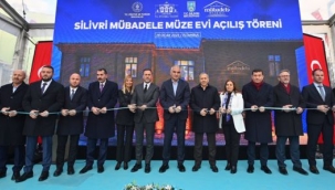 SİLİVRİ BELEDİYESİ MÜBADELE MÜZE EVİ TÖRENLE AÇILDI