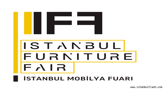 İSTANBUL MOBİLYA FUARI'NDAN İHRACATA 3 MİLYAR DOLARLIK KATKI