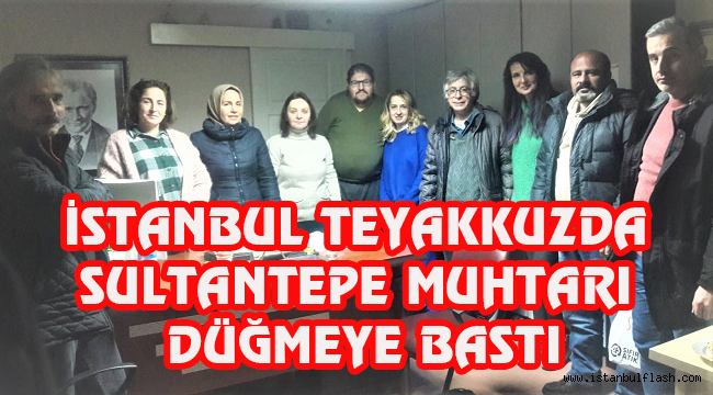 İSTANBUL TEYAKKUZDA SULTANTEPE MUHTARI DÜĞMEYE BASTI