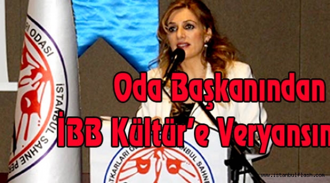 Meslek Odası Başkanından İBB Kültür'e Veryansın