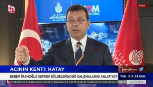 İMAMOĞLU: "İSTANBUL'UN DEPREMİ, MİLLETİMİZE, DEVLETİMİZE, HEPİMİZE DİZ ÇÖKTÜRÜR"