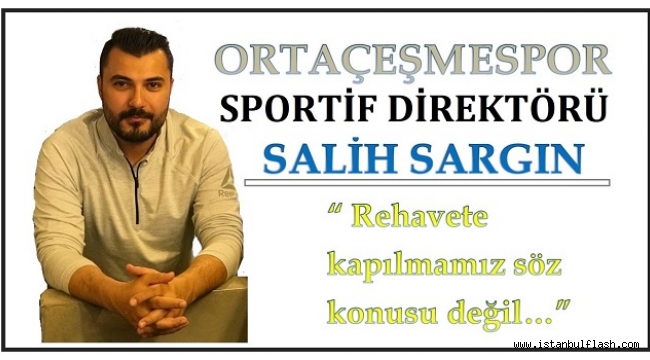 ORTAÇEŞMESPOR FARKI KORUMA DÜŞÜNCESİNDE