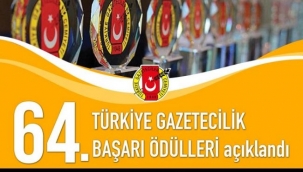  TGC 64.TÜRKİYE GAZETECİLİK BAŞARI ÖDÜLLERİ AÇIKLANDI