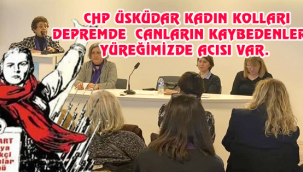 ÜSKÜDAR CHP KADIN KOLLARI DEMPREMDE CANLARIN KAYBEDENLERİN YÜREĞİMİZDE ACISI VAR. 