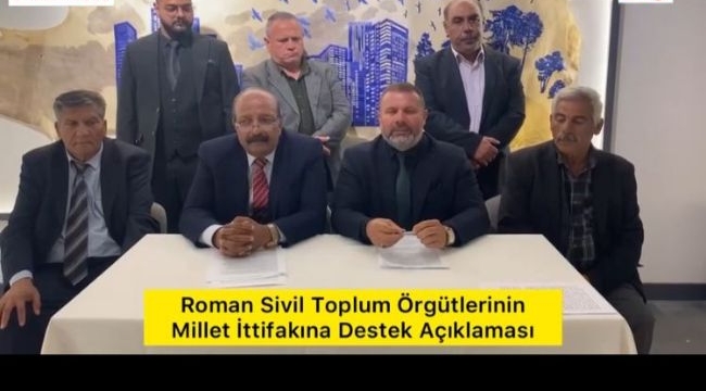 ROMAN ÖRGÜTLERİ: "MİLLET İTTİFAKINI DESTEKLİYORUZ"