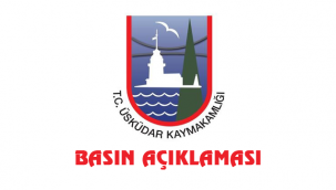 ÜSKÜDAR KAYMAKAMLIĞINDAN BASIN AÇIKLAMASI