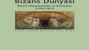 "BİZANS DÜNYASI" SERİSİNİN ÜÇÜNCÜ ve SON CİLDİ ÇIKTI