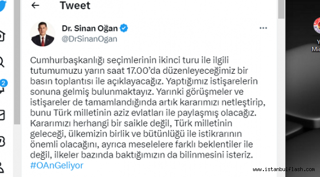 Dr. Sinan Oğan 22.05.2023 saat 17.00'de Basın Toplantısı ile Açıklama Yapacak