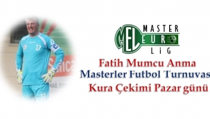 FATİH MUMCU TURNUVASI KURASI PAZAR GÜNÜ ÇEKİLECEK