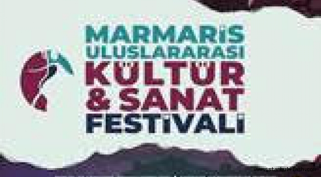 MARMARİS ULUSLARARASI KÜLTÜR ve SANAT FESTİVALİ 2 HAZİRANDA BAŞLIYOR