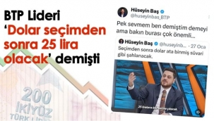 HÜSEYİN BAŞ:"SEÇİMDEN SONRA DOLAR ATA BİNMİŞ SÜVARİ GİBİ ŞAHLANACAK"