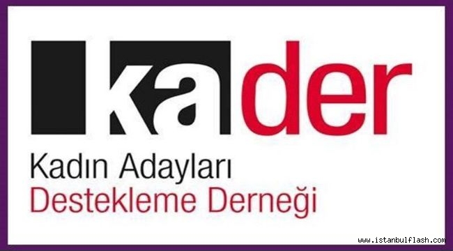 KA-DER: "EŞİT TEMSİL SAĞLAYANA KADAR VAZGEÇMEYECEĞİZ"