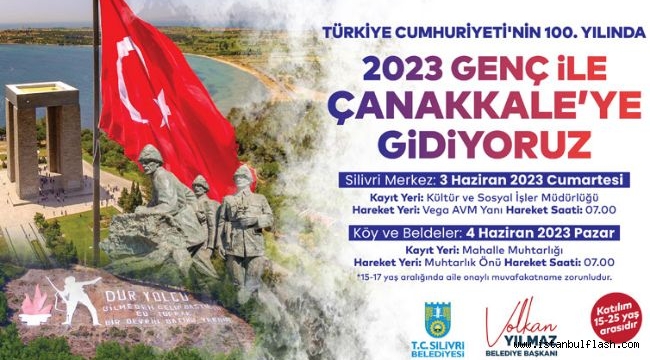 SİLİVRİ BELEDİYESİNDEN GENÇLERE ÖZEL ÇANAKKALE GEZİSİ