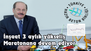 İnşaat 3 aylık yükseliş maratonuna devam ediyor