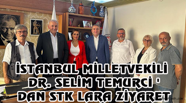 İSTANBUL MİLLETVEKİLİ DR. SELİM TEMURCİ 'DAN STK LARA ZİYARET